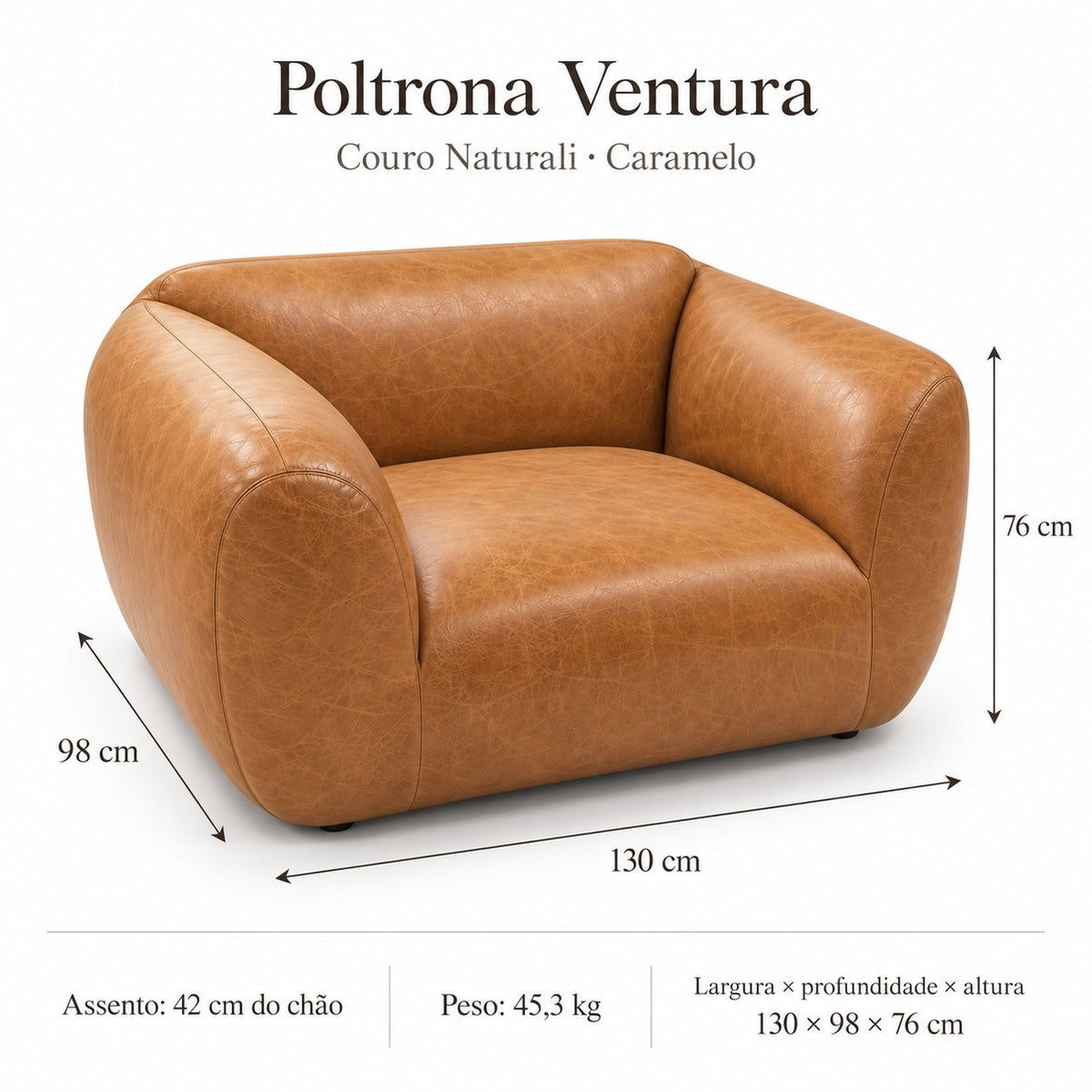 Poltrona Ventura Caramelo em Couro Naturale Premium — medidas 130 × 98 × 76 cm