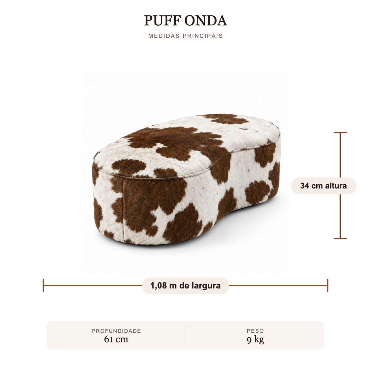 Puff Onda Orgânico em Couro Bovino Marrom e Branco — medidas e peso