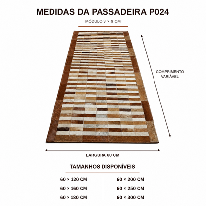Medidas da Passadeira P024: 60 cm de largura e comprimentos de 120 a 300 cm
