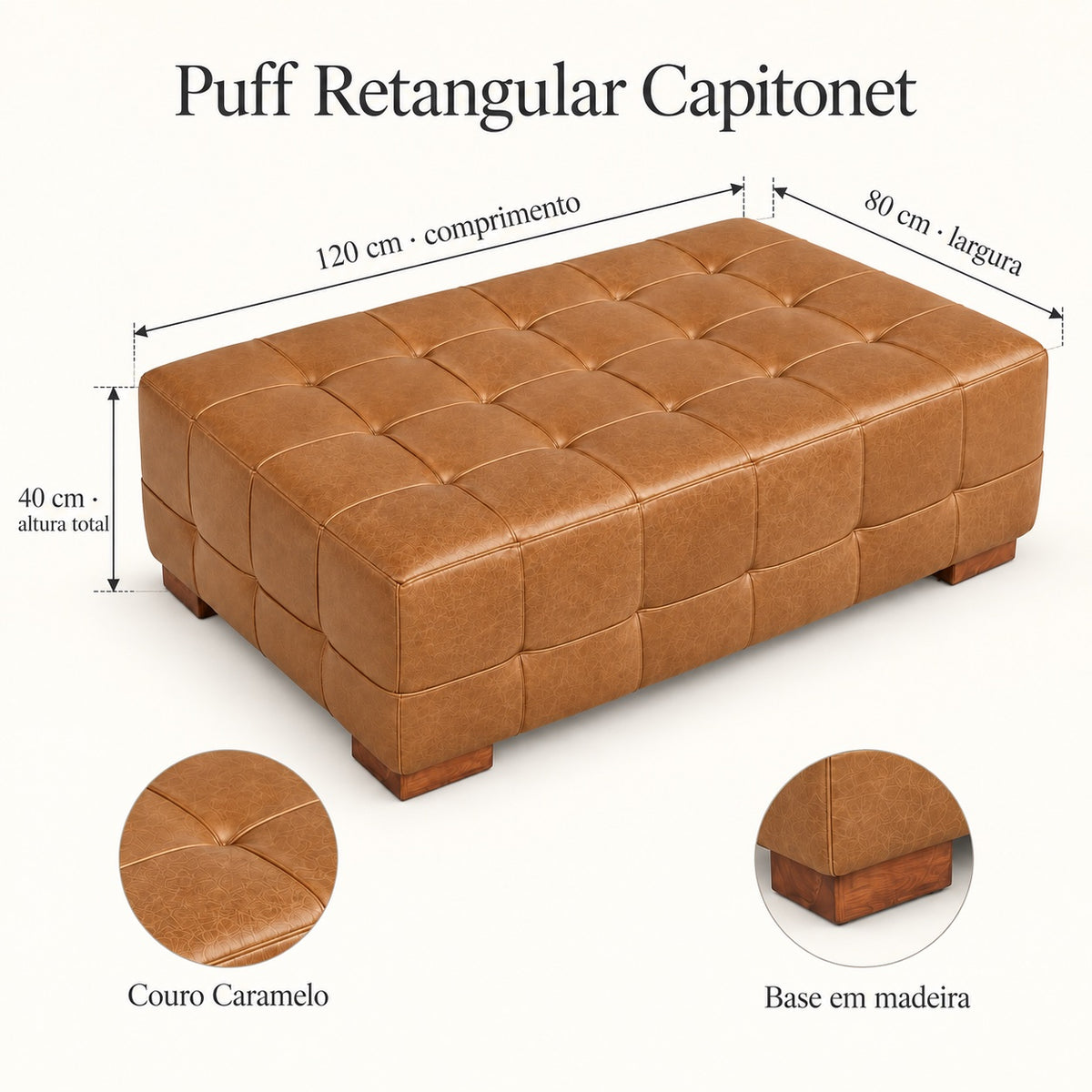 Medidas do Puff Capitonet Caramelo: 120 cm de comprimento, 80 cm de largura e 40 cm de altura total