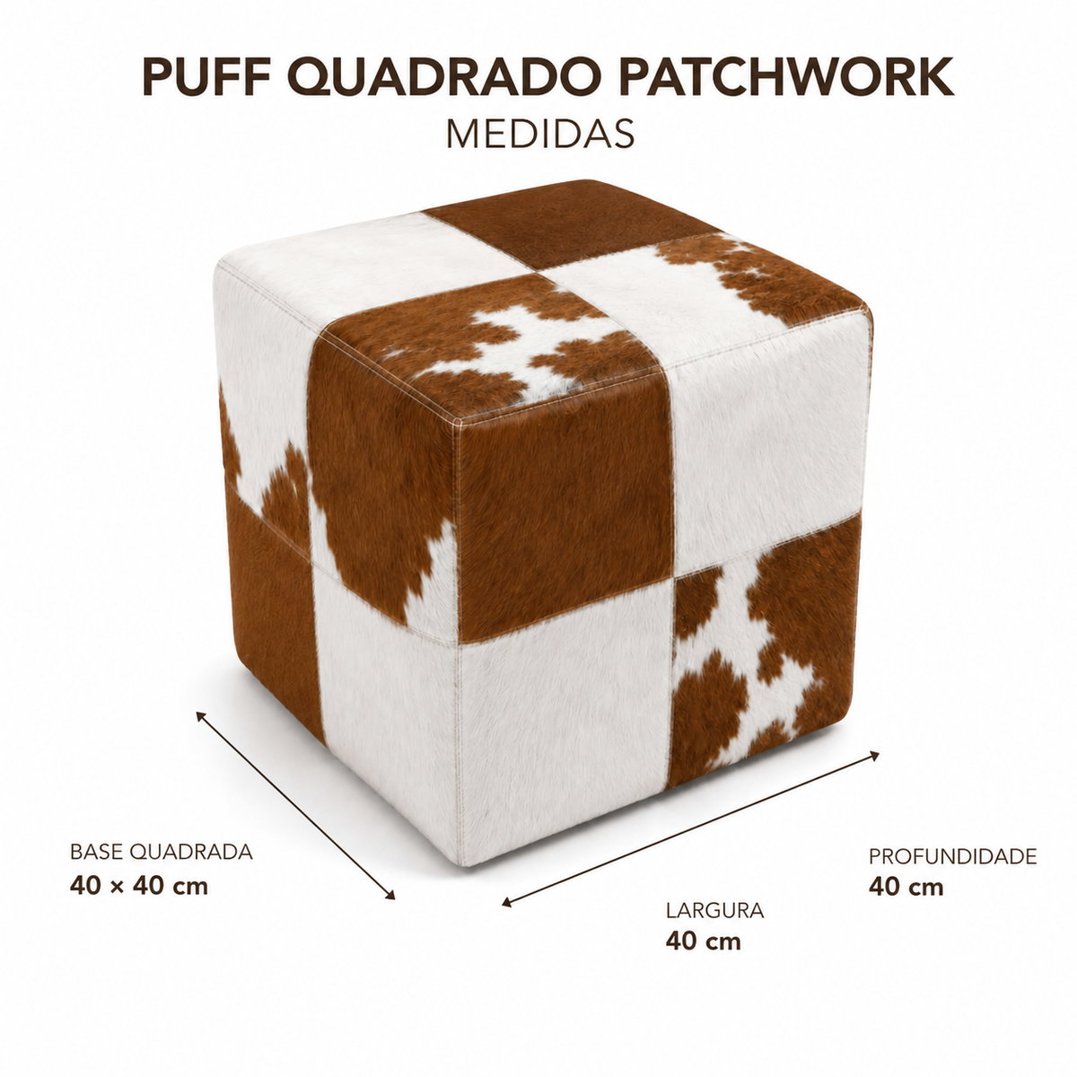 Medidas da base do Puff Quadrado Patchwork: 40 por 40 cm