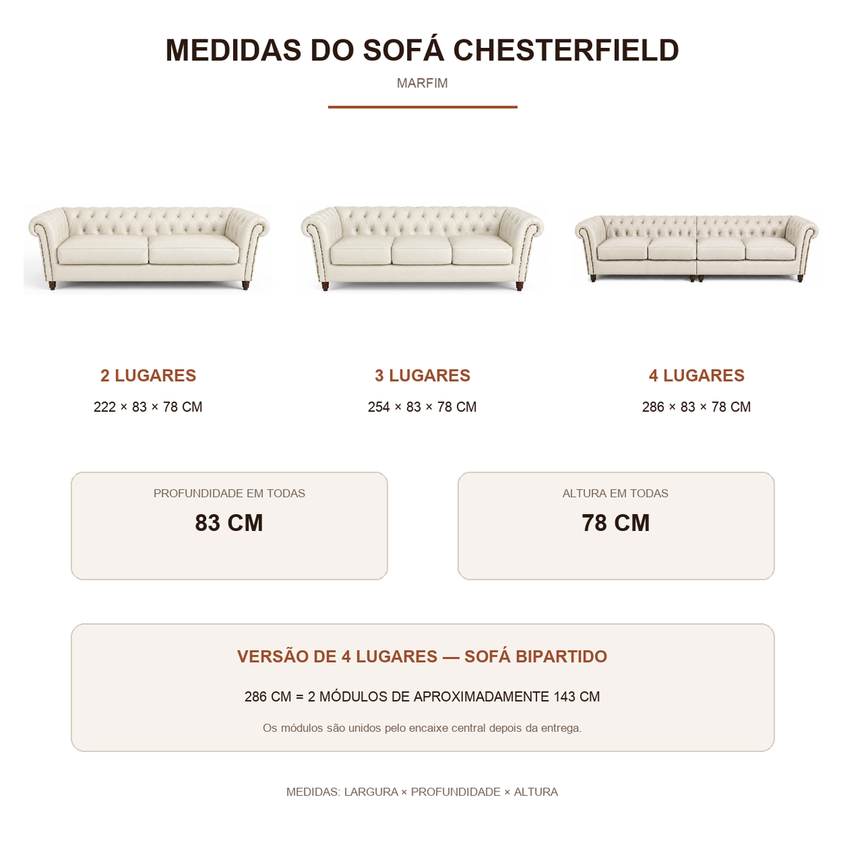 Medidas do Sofá Chesterfield Marfim: 222, 254 e 286 cm de largura, todos com 83 × 78 cm