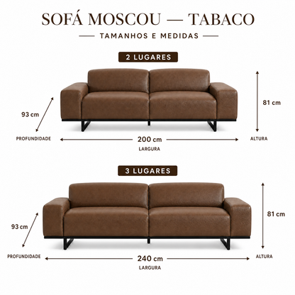 Medidas do Sofa Moscou Tabaco: 2 lugares 200 cm e 3 lugares 240 cm; profundidade 93 cm e altura 81 cm